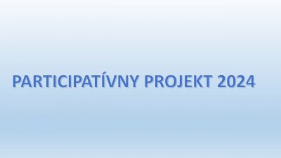 Participatívny projekt 2024