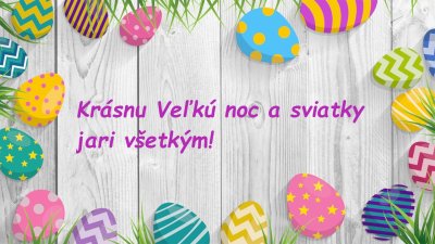 Krásnu Veľkú noc a sviatky jari všetkým!